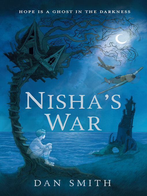 Title details for Nisha's War by Dan Smith - Available